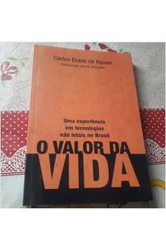 O Valor Da Vida