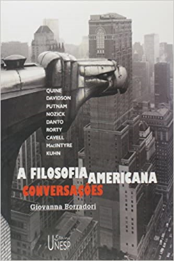 A Filosofia Americana - Conversacoes Com Quine Davidson Putnam Mazick Danto Rorty Cavell Macintyre E Kuhn