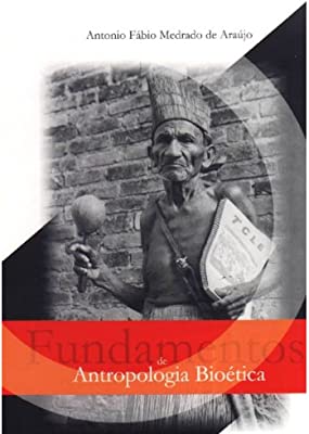 fundamentos de antropologia bioética