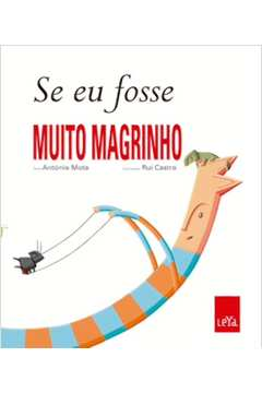 Se Eu Fosse Muito Magrinho
