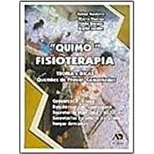 Quimo Fisioterapia - Teoria E Dicas Questoes De Provas Comentadas