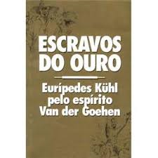 Escravos De Ouro