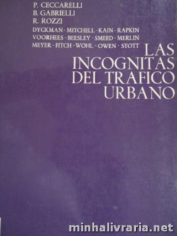 Las Incognitas Del Trafico Urbano