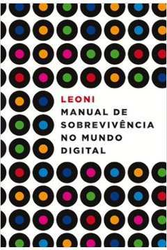 Manual De Sobrevivencia No Mundo Digital