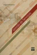 Gestao De Servicos - A Chave Do Sucesso Nos Negocios