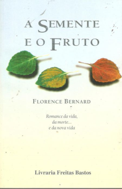 A Semente E O Fruto