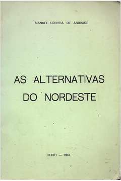 as Alternativas Do Nordeste