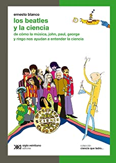 Los Beatles Y La Ciencia