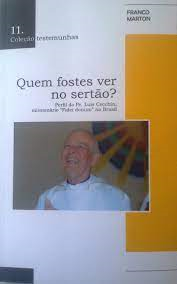 Quem Fostes Ver No Sertao