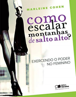 Como Escalar Montanhas De Salto Alto