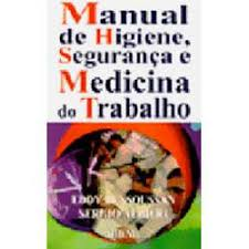 Manual De Higiene Seguranca E Medicina Do Trabalho