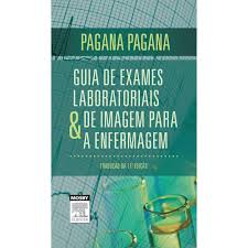 Guia De Exames Laboratoriais E De Imagem Para A Enfermagem