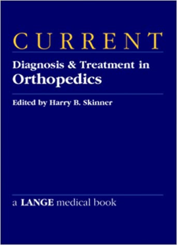 Current Diagnosis And Treatment In Orthopedics