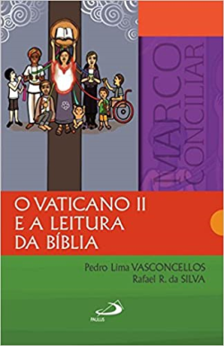 O Vaticano Ii E A Leitura Da Biblia
