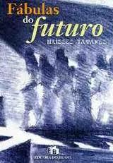 Fabulas Do Futuro