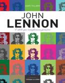 John Lennon - O Ídolo Que Transformou Gerações
