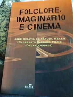Folclore Imaginario E Cinema