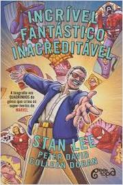 Incrivel Fantastico Inacreditavel