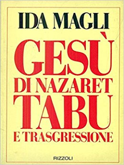 Gesu Di Nazaret Tabu E Transgressione