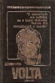 Os Homens Que Mudaram Humanidade - Alessandro Volta