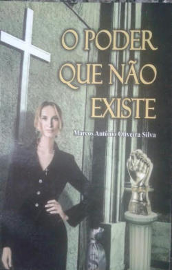 O Poder Que Nao Existe