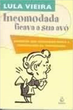 Incomadada Ficava A Sua Avo