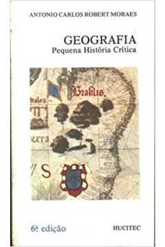 Geografia - Pequena Historia Critica