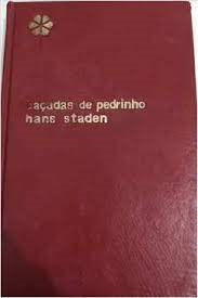 Cacadas De Pedrinho E Hans Staden - V. 03