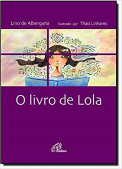 O Livro De Lola