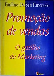Promocao De Vendas - O Gatilho Do Marketing
