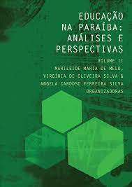 Educacao Na Paraiba - Analises E Perspectivas V. Ii