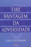 Tire Vantagem Da Adversidade