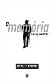 A Memoria E O Esquecimento