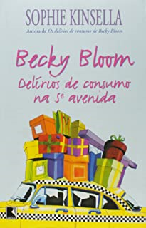 Becky Bloom Delirios De Consumo