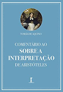 Comentario Ao Sobre A Interpretacao De Aristoteles