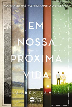 Em Nossa Proxima Vida
