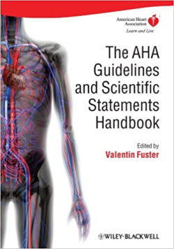The Aha Guidelines And Scientific Statements Handbook