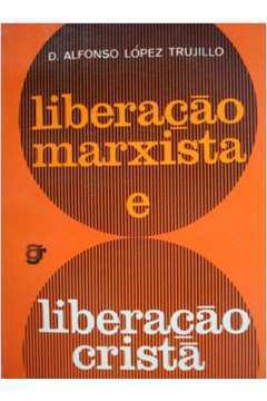 Liberacao Marxista E Liberacao Crista