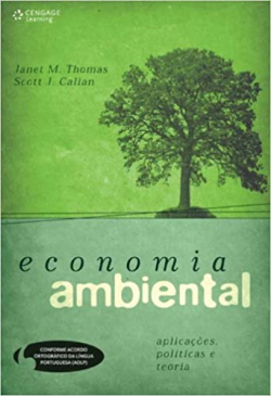 Economia Ambiental - Aplicacoes Politica E Teoria