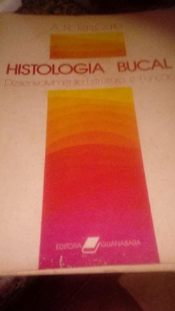 Histologia Bucal - Desenvolvimento, Estrutura E Funcao