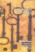 Sexo Secreto  - Temas Polemicos Da Sexualidade