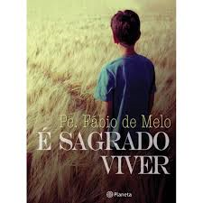 E Sagrado Viver
