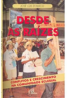 Desde As Raizes