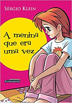 A Menina Que Era Uma Vez