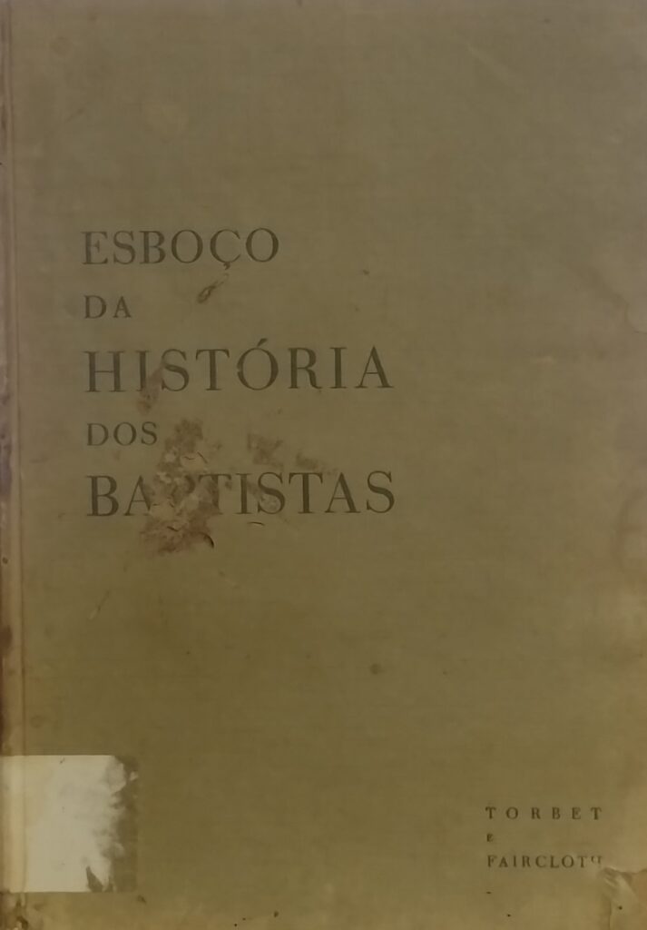 Esboco Da Historia Dos Baptistas