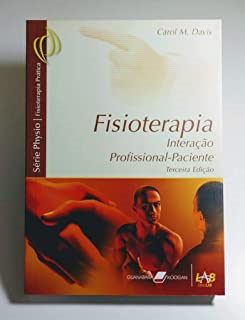 Fisioterapia Interacao Profissional - Paciente
