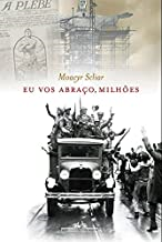 Eu Vos Abraco, Milhoes