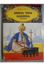 Minha Vida Querida - Os Segredos Da Alma Feminina Nas Lendas Do Oriente