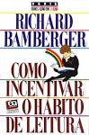 Como Incentivar O Habito De Leitura