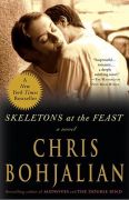 Skeletons At The Feast = A Novel